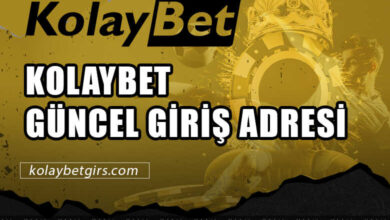 Kolaybet Güncel Giriş Adresi