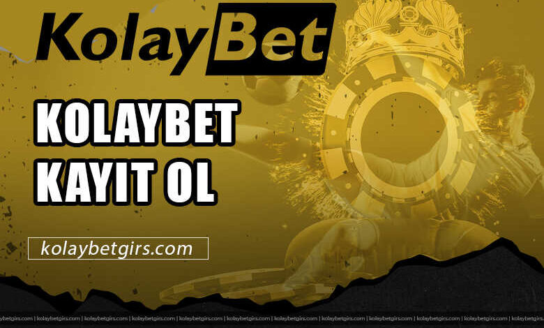 Kolaybet Kayıt Ol 3 Kolaybet Kayıt Ol