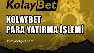 Kolaybet Para Yatırma İşlemi